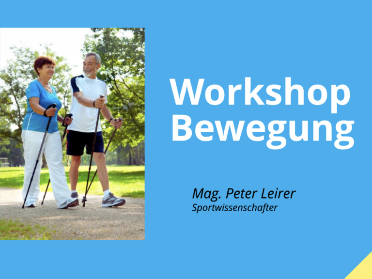 Titelbild der Präsentation „Workshop Bewegung“ mit Foto von zwei Personen beim Nordic Walking und dem Namen Mag. Peter Leirer.